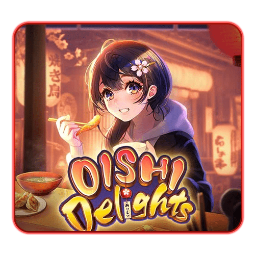 Oishi Delights